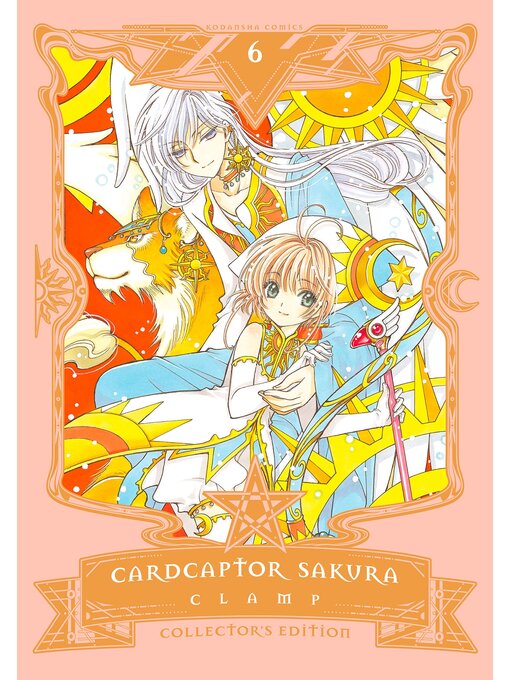 Title details for Cardcaptor Sakura Collector's Edition, Volume 6 by CLAMP - Available